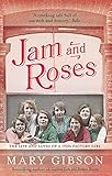 Image de Jam and Roses (The Factory Girls Book 2) (English Edition)