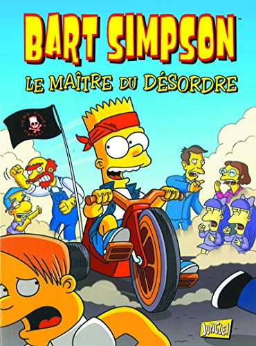 Télécharger Bart Simpson - tome 15 Maître du désordre (15) livre En ligne