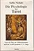 Die Psychologie des Tarot by 