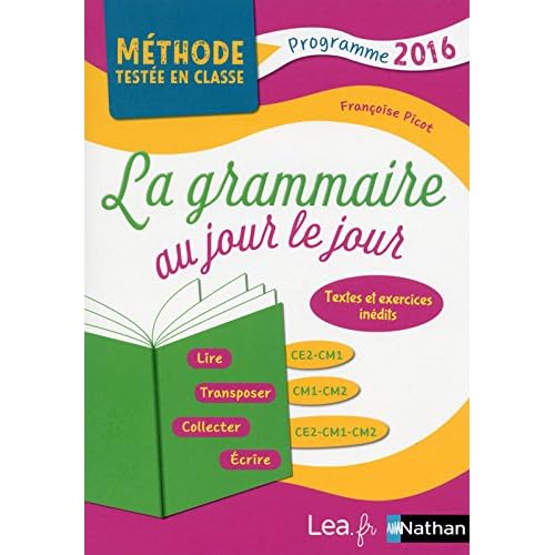 La Grammaire au jour le jour - Contenus année 2 La Grammaire au jour le jour - Contenus année 2