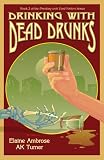 Cover zum Buch Drinking with Dead Drunks