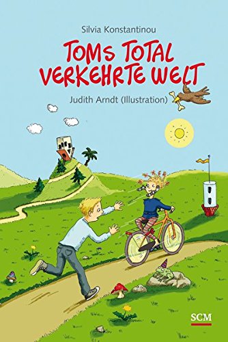 Toms total verkehrte Welt