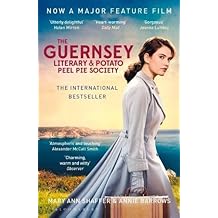 The Guernsey Literary and Potato Peel Pie Society: rejacketed (Film Tie in)