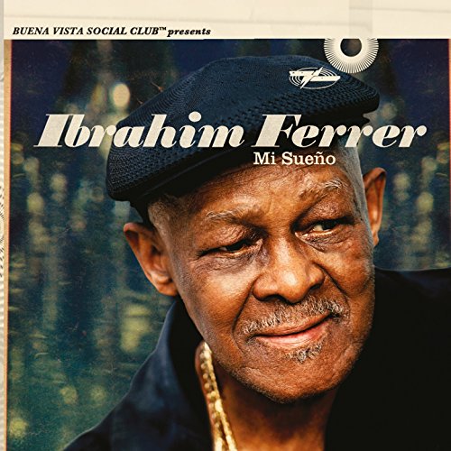Ibrahim Ferrer - Mi Sueño (CD )