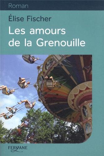 couverture de : Les amours de la grenouille