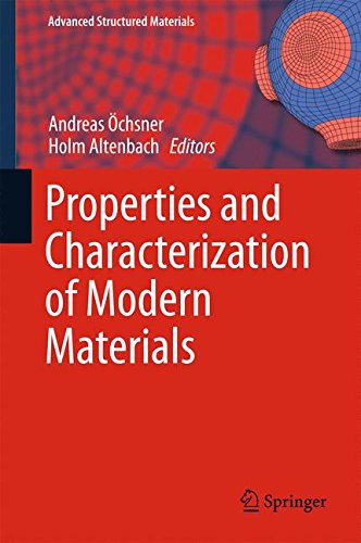 Properties and Characterization of Modern Materials: 33 (Advanced Structured Materials)