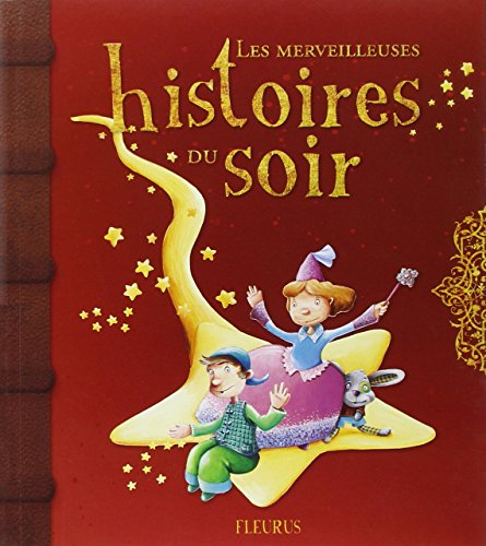 couverture de : Les merveilleuses histoires du soir