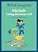 Michels Unfug Nummer 325 by 
