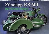  Zündapp KS 601 (Wandkalender 2019 DIN A3 quer): Ein Kraftpaket aus vergangenen Tagen (Monatskalender, 14 Seiten ) (CALVENDO Mobilitaet)