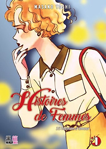 Histoires de femmes — Tome 1