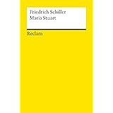 Maria Stuart. Ein Trauerspiel. Trauerspiel in fünf Aufzügen: Textausgabe mit Anmerkungen/Worterklärungen