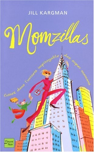 couverture de : Momzillas