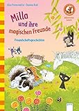 Milla und ihre magischen Freunde. Freundschaftsgeschichten: Der Bücherbär. Allererstes Lesen: by 
