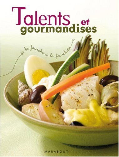 couverture de : Talents et gourmandises