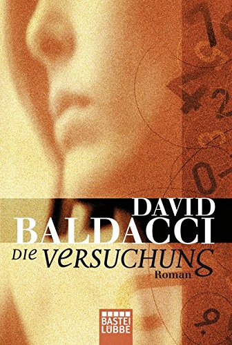 Preisvergleich Produktbild Die Versuchung: Roman (Allgemeine Reihe. Bastei Lübbe Taschenbücher)