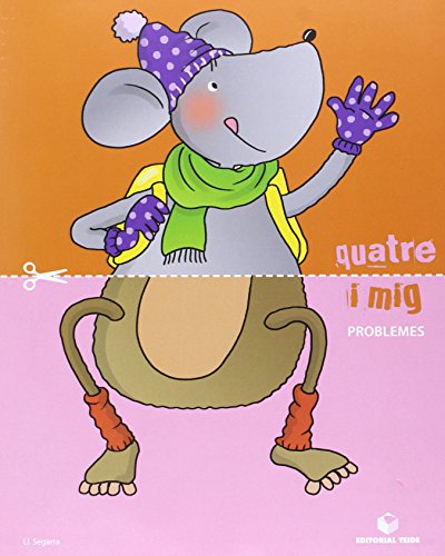 Quatre i migQuadern de problemes