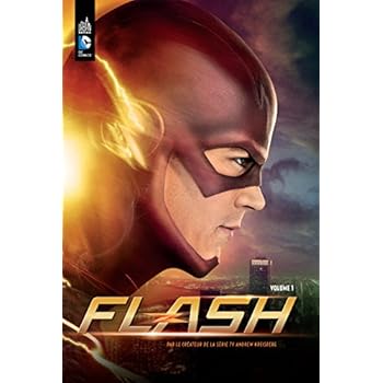 Flash la série TV tome 1