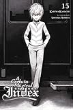 A Certain Magical Index, Vol. 15 (light novel) by Kazuma Kamachi, Kiyotaka Haimura