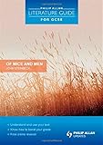 Philip Allan Literature Guide (for GCSE): Of Mice and Men by 