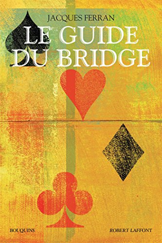couverture de : Le guide du bridge