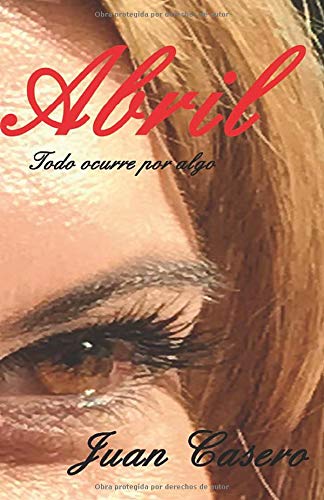 ABRIL: Todo ocurre por algo. (Abril Y Gael) ABRIL: Todo ocurre por algo. (Abril Y Gael)