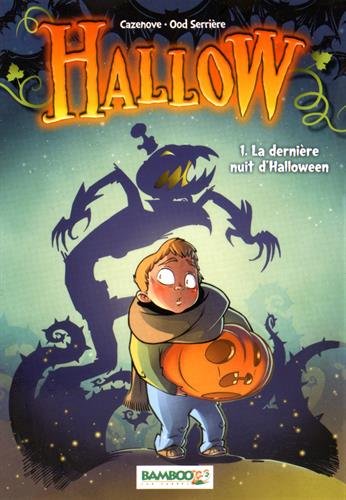couverture de : La derni&egrave;re nuit d'Halloween