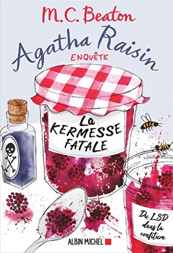Agatha Raisin enquête 19 - La kermesse fatale Agatha Raisin enquête 19 - La kermesse fatale