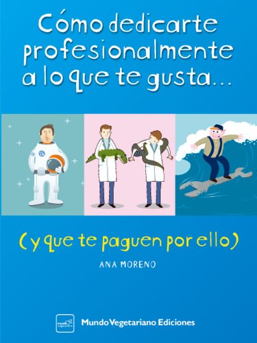 Download COMO DEDICARTE A LO QUE TE GUSTA Y QUE TE PAGUEN POR ELLO Download COMO DEDICARTE A LO QUE TE GUSTA Y QUE TE PAGUEN POR ELLO