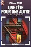 Une tête pour une autre