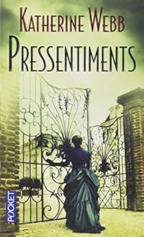 Pressentiments par Webb