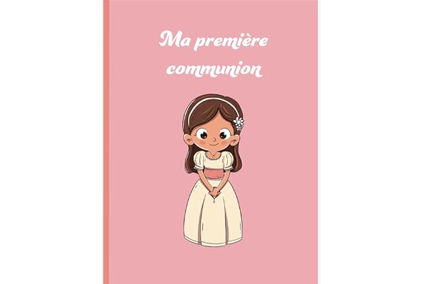 Ma première communion: livre d'or de ma communion/album de souvenirs/ livre d’or de ma communion/ Idée cadeau communion/parrain/marraine