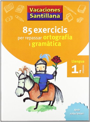 Vacaciónes Santillana, ortografía i gramàtica, llengua, 1 Educació Primària