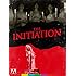 The Initiation