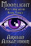Image de Moonlight (Pact Arcanum Book 3) (English Edition)