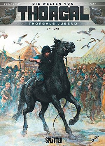 Thorgal - Die Welten von Thorgal: Die Jugend von Thorgal. Band 3: Runa