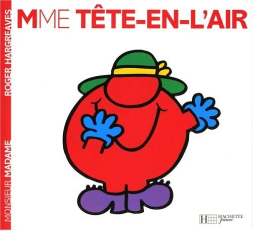 couverture de : Mme T&ecirc;te-en-l'air