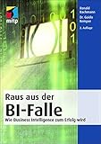 Raus aus der BI-Falle by 