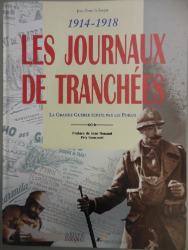 couverture de : Les Journaux de tranch&eacute;e : 1914-1918