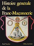 Histoire générale de la franc-maçonnerie