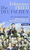 Die Deutschen: Eine Autobiographie by 