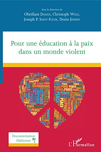 Pour une éducation à la paix dans un monde violent francais