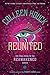 Reunited (The Reawakened Series, Band 3) by Colleen Houck