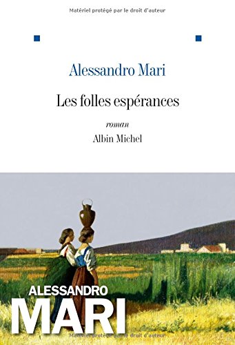 couverture de : Les Folles esp&eacute;rances
