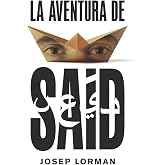 La aventura de Sa&iacute;d: 309 (Gran Angular)