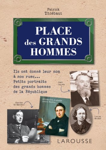 couverture de : Place des grands hommes