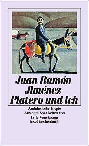 Download Platero und ich: Andalusische Elegie (insel taschenbuch) Download Platero und ich: Andalusische Elegie (insel taschenbuch)