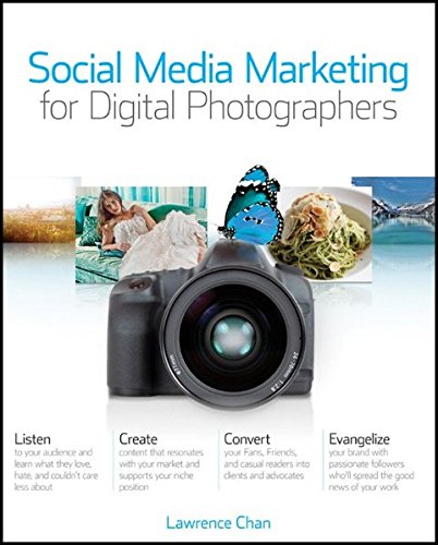 Download Social Media Marketing for Digital Photographers (Wiley Desktop Editions)