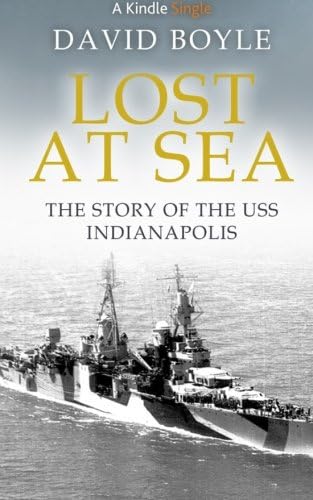 Lost at Sea: The story of the USS Indianapolis (The Storm of War Book 4)