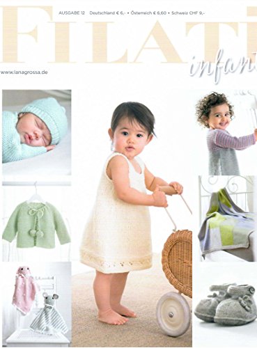 Lana Grossa Filati Infanti Ausgabe 12/2017