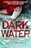 Image de Dark Water: A totally gripping thriller with a killer twist (Detective Erika Foster B